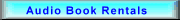 Audio Book Rental