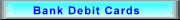 Bank Debit Cards